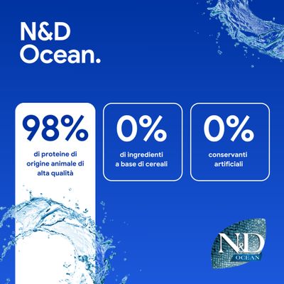 N&D Ocean. 98% proteine animali, 0% ingredienti di cereali, 0% conservanti artificiali.
