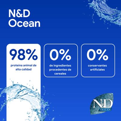 N&D Ocean: 98 % de proteína animal, 0 % de ingredientes de cereales, 0 % de conservantes artificiales.