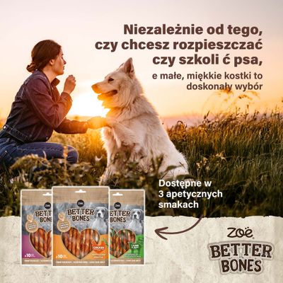 Zoë Better Bones Soft Treats, dostępne w trzech smakach: kurczak, jagnięcina i kaczka. Bez surowej skóry. Opakowania produktów i teksty reklamowe widoczne.