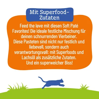 Mit Superfood-Zutaten. Soft Paté mit Superfoods und Lachsöl als zusätzliche Zutaten, ideal für schnurrende Vierbeiner, festlich, liebevoll und verantwortungsvoll.