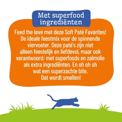 Met superfood-ingrediënten. Soft Paté Favorites met superfoods en zalmolie als extra ingrediënten, ideale feestmix voor viervoeters, bijzonder zacht.