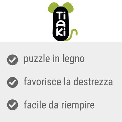 Tiaki, puzzle in legno, favorisce la destrezza, facile da riempire