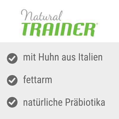 Natural Trainer. mit Huhn aus Italien, fettarm, natürliche Präbiotika