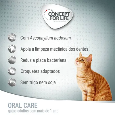 Concept for Life. Com Ascophyllum nodosum, apoia a limpeza mecânica dos dentes, reduz a placa bacteriana, croquetes adaptados, sem trigo nem soja. Oral Care gatos adultos com mais de 1 ano.