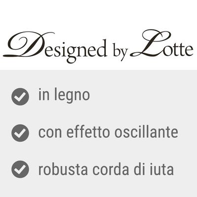 Designed by Lotte. in legno, con effetto oscillante, robusta corda di iuta