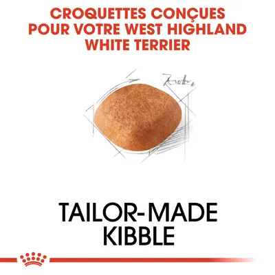 Texte : Croquettes conçues pour votre West Highland White Terrier. TAILOR-MADE KIBBLE. Image d'une croquette individuelle au centre.