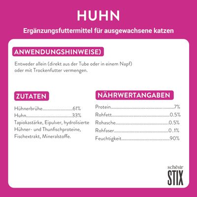 Ergänzungsfuttermittel für ausgewachsene Katzen mit Huhn. Anwendungshinweise: Direkt aus der Tube oder mit Trockenfutter vermengen. Zutaten: Hühnerbrühe 61%, Huhn 33%. Nährwertangaben: Feuchtigkeit 90%.
