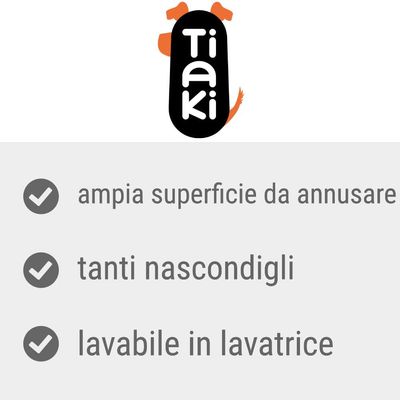 Tiaki. ampia superficie da annusare, tanti nascondigli, lavabile in lavatrice