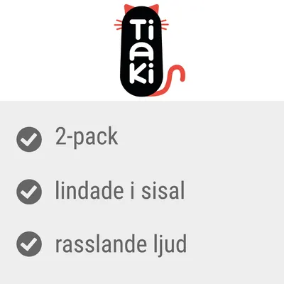 Tiaki. 2-pack, lindade i sisal, rasslande ljud.