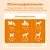 Etetési útmutató: 0–5 kg, ½ tk, 6–10 kg, 1 tk, 11–15 kg, 1½ tk, 16–20 kg, 2 tk, 21–25 kg, 2½ tk, 26–30 kg, 3 tk. 4 hónapos kortól kutyák és macskák számára. Etetési útmutató: 0–5 kg, ½ tk, 6–10 kg, 1 tk, 11–15 kg, 1½ tk, 16–20 kg, 2 tk, 21–25 kg, 2½ tk, 26–30 kg, 3 tk. 4 hónapos kortól kutyák és macskák számára.