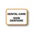 DENTAL CARE SOIN DENTAIRE (Engels en Frans, zichtbaar op afbeelding)