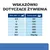 Tabela: zalecenia żywieniowe dla psów. Masa ciała (kg): 2,5–50+. Karma sucha (g): 60, 100, 170, 285, 385, 480, powyżej 50 kg – 10 g/kg.