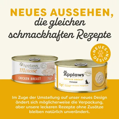 Текст на немецком: NEUES AUSSEHEN, die gleichen schmackhaften Rezepte. Две банки Applaws Mousse Chicken Breast 70 г с разным дизайном. Круглый значок: NEUES DESIGN.