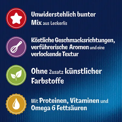 Unwiderstehlich bunter Mix aus Leckerlis. Köstliche Geschmacksrichtungen, verführerische Aromen und eine verlockende Textur. Ohne Zusatz künstlicher Farbstoffe. Mit Proteinen, Vitaminen und Omega 6 Fettsäuren.