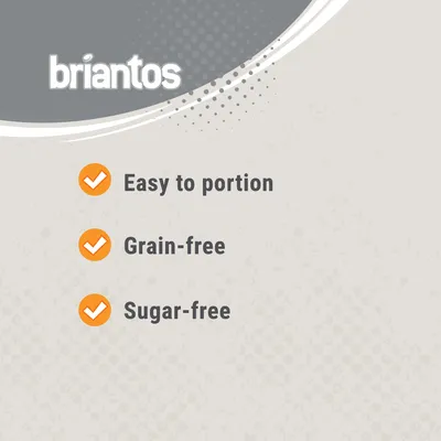 briantos. Easy to portion, grain-free, sugar-free.