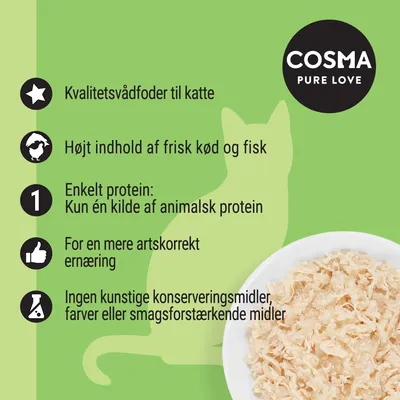COSMA PURE LOVE. Kvalitetsvådfoder til katte, højt indhold af frisk kød og fisk, enkelt protein: kun én kilde af animalsk protein, ingen kunstige konserveringsmidler, farver eller smagsforstærkere.