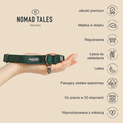 Obroża Nomad Tales München w zielonym kolorze na dłoni, widoczne cechy: jakość premium, miękka w dotyku, regulowana, łatwa do zakładania, lekka, do prania w 30 stopniach.