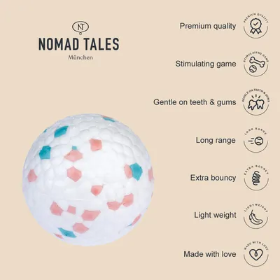 Nomad Tales München. Premiumkvalitet, stimulerande lek, skonsam mot tänder och tandkött, lång räckvidd, extra studsande, låg vikt, tillverkad med omsorg.