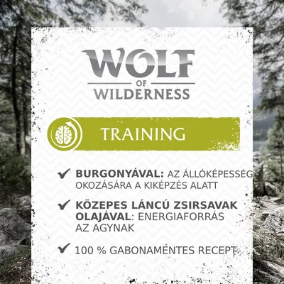 Wolf of Wilderness Training. Burgonyával: az állóképesség okozására a kiképzés alatt. Közepes láncú zsírsavak olajával: energiaforrás az agynak. 100% gabonamentes recept.