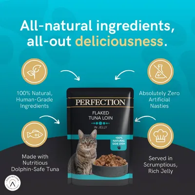 Perfection Flaked Tuna Loin in Jelly. 100% natural, human-grade ingredients, made with dolphin-safe tuna, zero artificial nasties, served in rich jelly. All-natural ingredients highlighted.