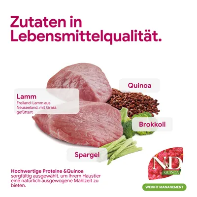 Ingrédients de qualité alimentaire : agneau de Nouvelle-Zélande, quinoa, brocoli, asperges. Protéines de haute qualité et quinoa pour un repas équilibré. N&D Quinoa Weight Management. Ingrédients de qualité alimentaire : agneau de Nouvelle-Zélande, quinoa, brocoli, asperges. Protéines de haute qualité et quinoa pour un repas équilibré. N&D Quinoa Weight Management.