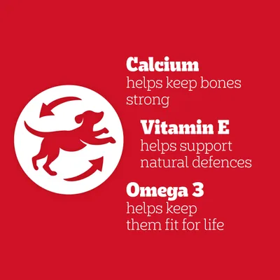 Text på engelska: Calcium helps keep bones strong, Vitamin E helps support natural defences, Omega 3 helps keep them fit for life.
