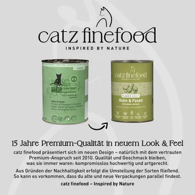 catz finefood Huhn & Fasan im neuen und alten Verpackungsdesign. Hinweis: Umstellung auf neues Design, Qualität bleibt unverändert hochwertig und artgerecht. catz finefood Huhn & Fasan im neuen und alten Verpackungsdesign. Hinweis: Umstellung auf neues Design, Qualität bleibt unverändert hochwertig und artgerecht.