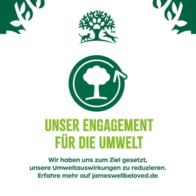 Texte en allemand : Unser Engagement für die Umwelt. Nous visons à réduire notre impact environnemental. Plus d’informations sur jameswellbeloved.de