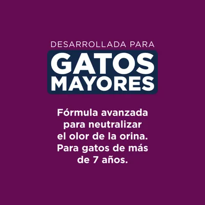 Desarrollada para gatos mayores. Fórmula avanzada para neutralizar el olor de la orina. Para gatos de más de 7 años.
