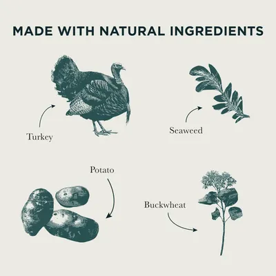 Made with natural ingredients: Turkey, Seaweed, Potato, Buckwheat. Made with natural ingredients: Turkey, Seaweed, Potato, Buckwheat.