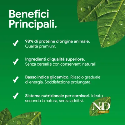 Principali vantaggi: 98% di proteine animali, qualità premium, componenti di alta qualità senza cereali e con conservanti naturali, basso indice glicemico, senza additivi.