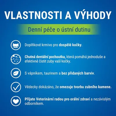 Vlastnosti a výhody: Denní péče o ústní dutinu. Doplňkové krmivo pro dospělé kočky, dentální pochoutka, bez přidaných barviv, omezuje tvorbu zubního kamene, prijato veterinární radou.