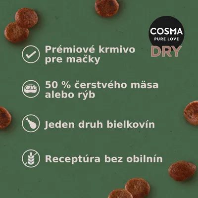 COSMA PURE LOVE DRY. Prémiové krmivo pre mačky, 50 % čerstvého mäsa alebo rýb, jeden druh bielkovín, receptúra bez obilnín.