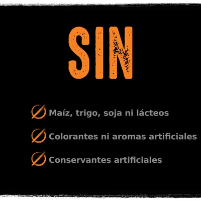 SIN: Maíz, trigo, soja ni lácteos. Colorantes ni aromas artificiales. Conservantes artificiales.