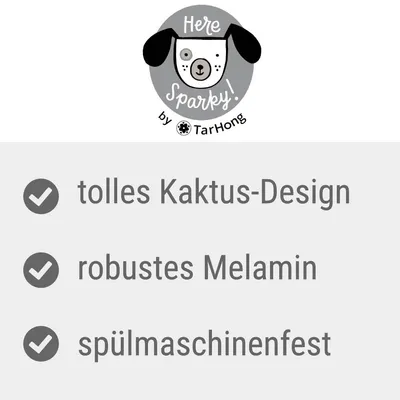 Here Sparky by TarHong. Tolles Kaktus-Design, robustes Melamin, spülmaschinenfest.