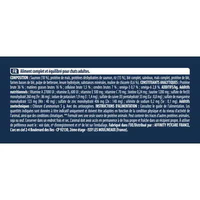 FR Aliment complet et équilibré pour chats adultes. Composition, constituants analytiques, additifs, instructions d’alimentation et fabricant : Affinity Petcare France, ISSY LES MOULINEAUX.