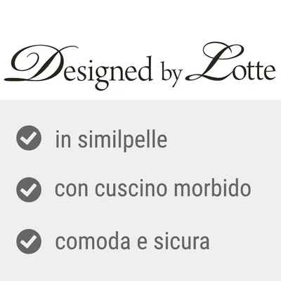 Designed by Lotte, in similpelle, con cuscino morbido, comoda e sicura