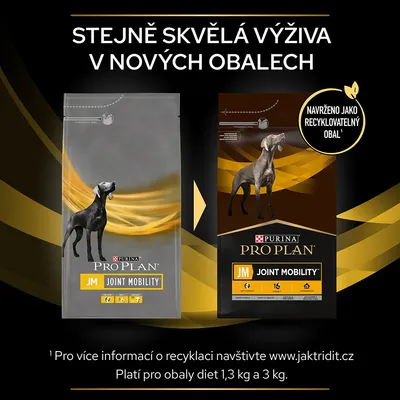 Dva obaly PURINA PRO PLAN JM Joint Mobility s textom: Stejně skvělá výživa v nových obalech, navrženo jako recyklovatelný obal. Platí pre balenia 1,3 kg a 3 kg.