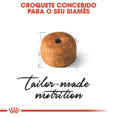 Texto: Croquete concebido para o seu Siamês. Imagem de um croquete redondo com furo no centro. Texto em inglês: tailor-made nutrition.