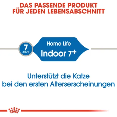 Das passende Produkt für jeden Lebensabschnitt. Home Life Indoor 7+. Unterstützt die Katze bei den ersten Alterserscheinungen.