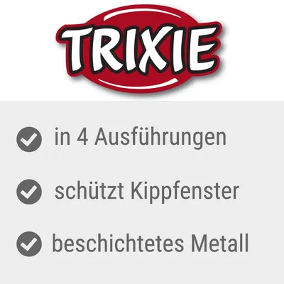Trixie. In 4 Ausführungen, schützt Kippfenster, beschichtetes Metall.