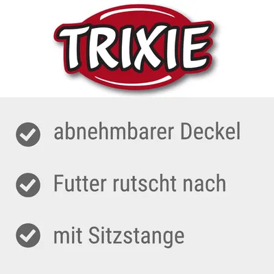 TRIXIE. abnehmbarer Deckel, Futter rutscht nach, mit Sitzstange (tysk tekst synlig i billedet)