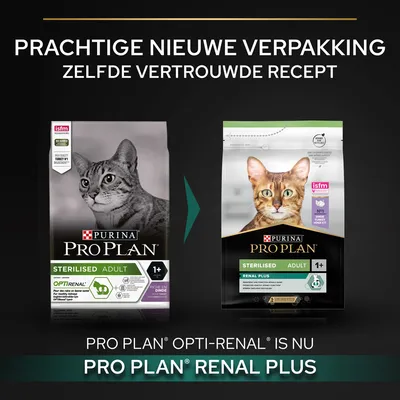 Purina Pro Plan Sterilised Adult kattenvoer: oude verpakking 'Opti-Renal' en nieuwe verpakking 'Renal Plus'. Tekst: Prachtige nieuwe verpakking, zelfde vertrouwde recept.