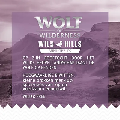 Wolf of Wilderness Wild Hills Mini Kibbles. Kleine brokken met 40% spiervlees van kip en voedzaam eendeiwit. Wild & Free.