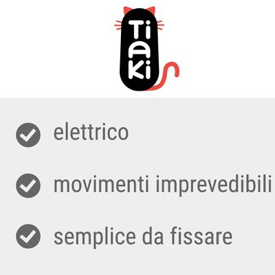 Tiaki, elettrico, movimenti imprevedibili, semplice da fissare
