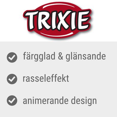 TRIXIE. färgglad & glänsande, rasseleffekt, animerande design