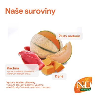 Prísady: žltý melón, kačacie mäso, tekvica. Kvalitné bielkoviny pre vyváženú výživu zvierat. Značka: N&D Pumpkin.