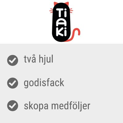 Tiaki. Två hjul, godisfack, skopa medföljer.