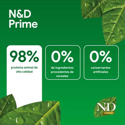 N&D Prime: 98% de proteína animal, 0% de ingredientes de cereales, 0% de conservantes artificiales.