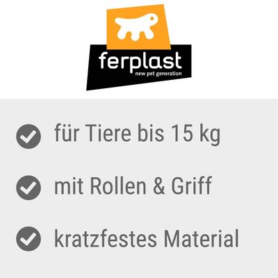 ferplast new pet generation. Texte en allemand : für Tiere bis 15 kg, mit Rollen & Griff, kratzfestes Material.